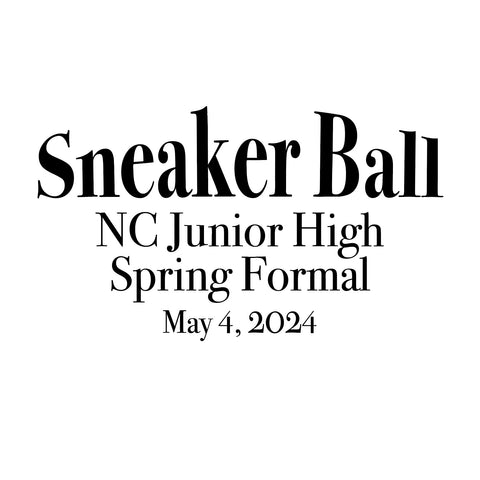 NCJH Sneaker Ball Spring Formal Ticket